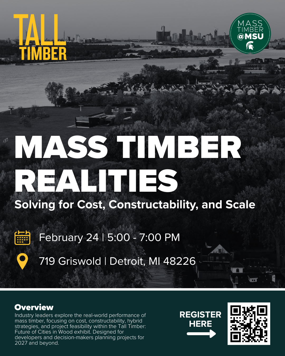 Event flyer for Mass Timber Realities: Solving for Cost, Constructability, and Scale program at the Tall Timber Exhibit on February 24, 2026 in Detroit.